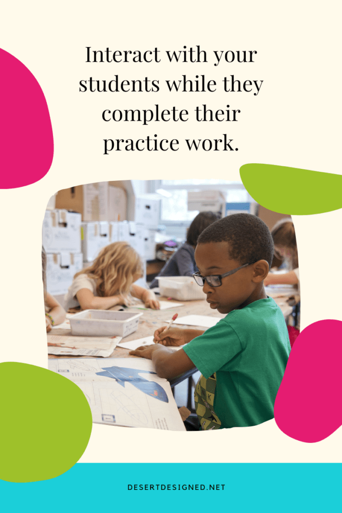 Build relationship with students during practice work