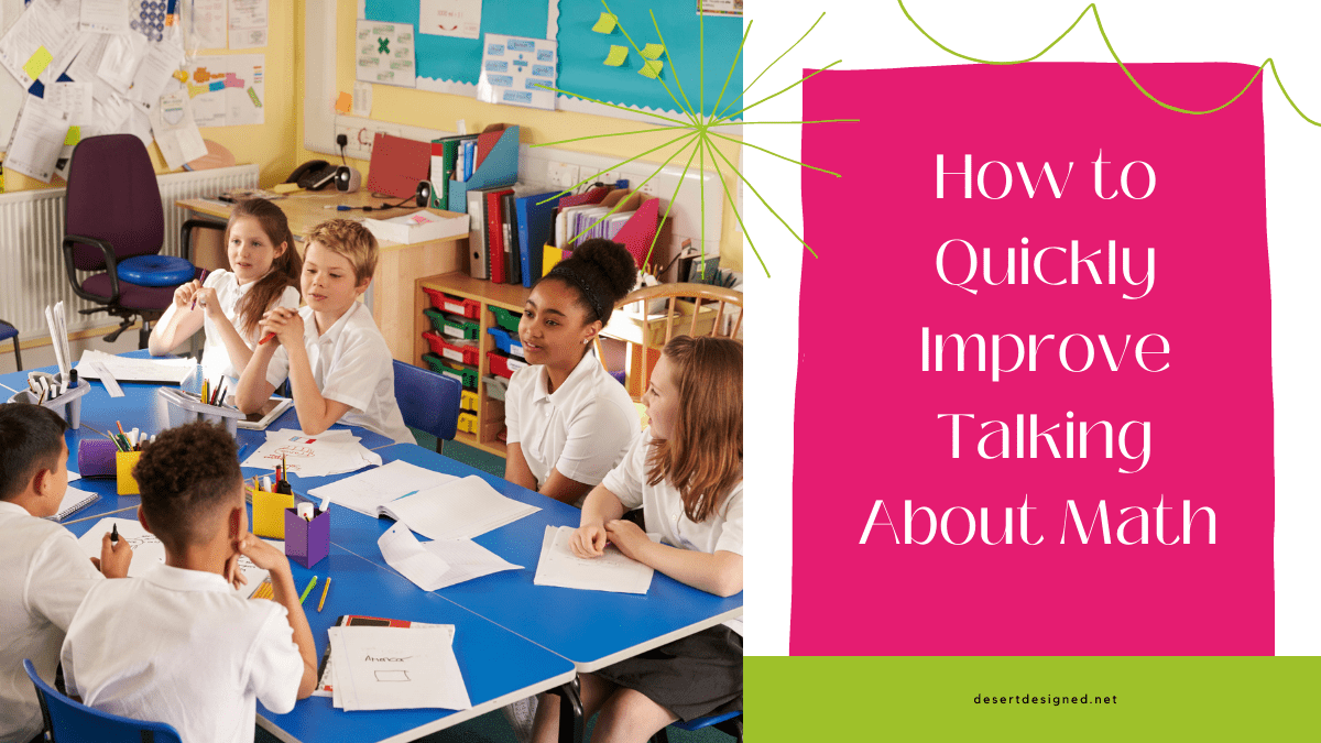 How To Quickly Improve Talking About Math In Elementary School - Desert ...