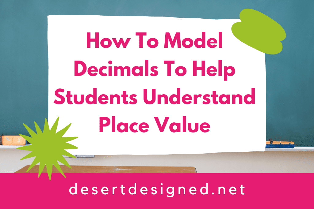 Title Image: How to Model Decimals to Help Students Understand Place Value