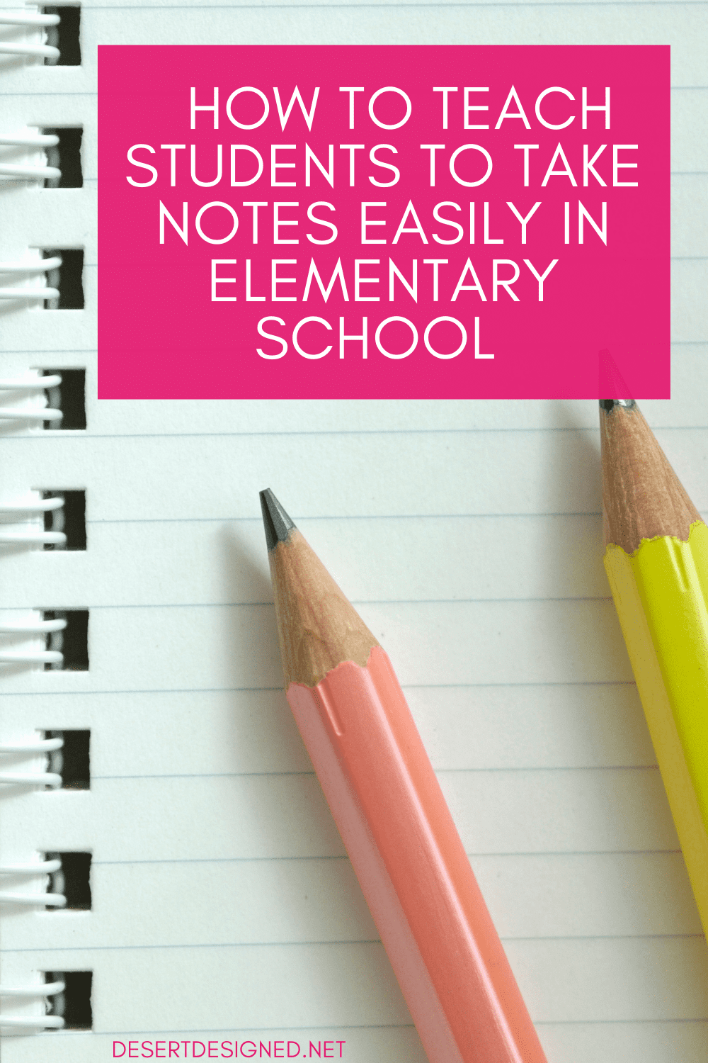 How To Teach Students To Take Notes Easily In Elementary School 