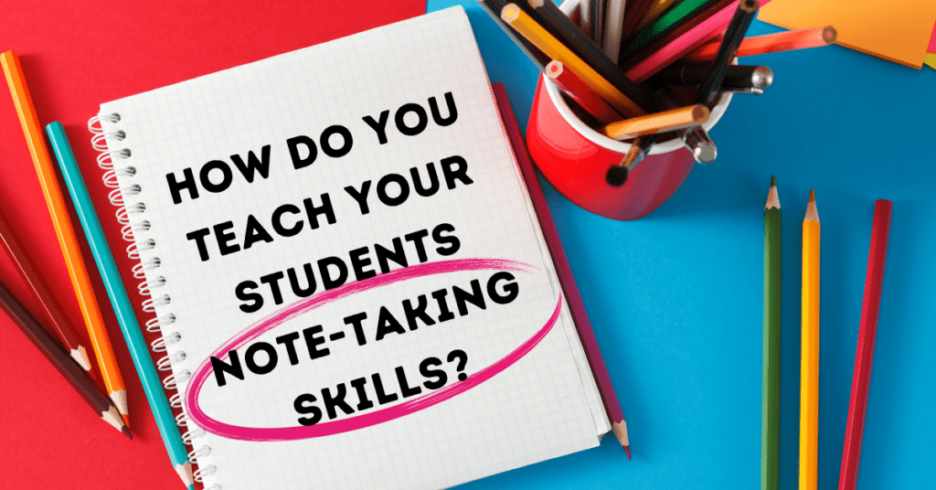 Notebook Image: How do you teach your students note-taking skills?