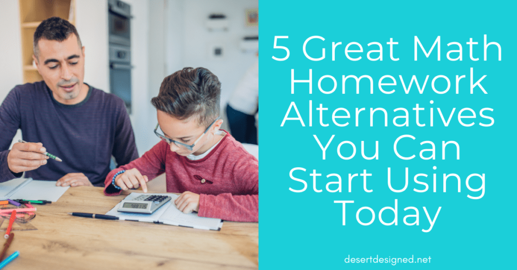 5 Great Math Homework Alternative You Can Start Using Today